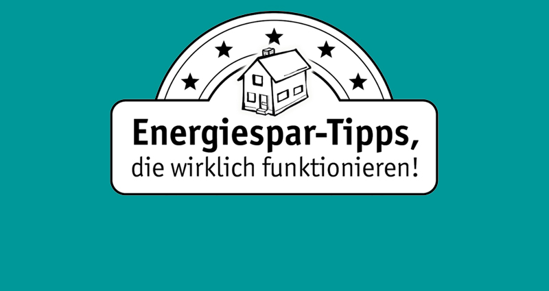 Energiespartipps, die wirklich funktionieren